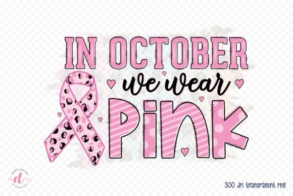 Evaluating In October We Wear Pink for Embroidery
