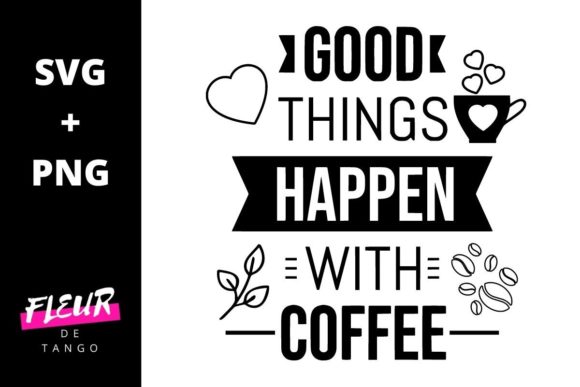 Review: Good Things Happen with Coffee Design