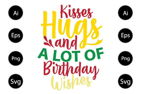 Reviewing Hugs Kisses and a Lot of Birthday Wishes