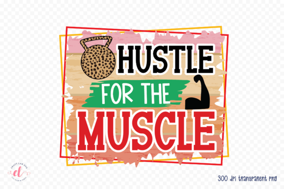 Reviewing Hustle for the Muscle PNG, JPG, PDF