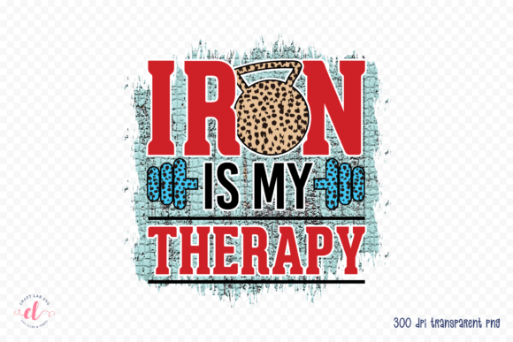 Reviewing Iron is My Therapy Gym PNG for Embroidery