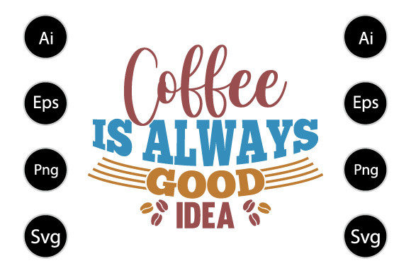 Reviewing the Coffee is Always Good Idea Design